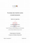 Research paper thumbnail of The strategic value of authentic narrative in branded entertainment