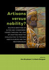 PDF) 2017. Artisans versus nobility? Multiple Identities of Elites
