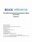 Research paper thumbnail of Celebration. In J. Sturman (Ed.), The SAGE International Encyclopedia of Music and Culture (Vol. 2, pp. 476–480). Thousand Oaks, California: Sage Publications