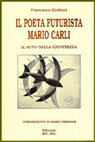Research paper thumbnail of Mario Carli. Il mito della giovinezza (pref. di Mario Verdone)