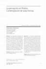 Research paper thumbnail of La percepción en Plotino. Contemplación de solas formas.