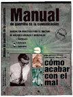 Research paper thumbnail of Como acabar con el Mal: Manual de guerrilla de la comunicación - Grupo Autónomo A.F.R.I.K.A, "Luther Blisset", "Sonja Brünzels".