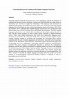 Research paper thumbnail of Connecting Research to Teaching in the English Language Classroom