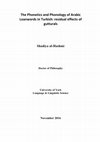 Research paper thumbnail of The Phonetics and Phonology of Arabic Loanwords in Turkish: residual effects of gutturals
