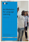 Research paper thumbnail of Art Mediation for Language Learning Compendium of Activities