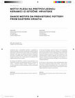 Research paper thumbnail of Motivi plesa na pretpovijesnoj keramici iz istočne Hrvatske / 
Dance motifs on prehistoric pottery from Eastern Croatia