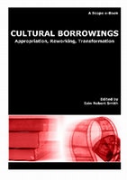 (PDF) Cultural Borrowings: Appropriation, Reworking ...