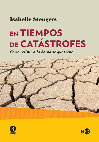 Research paper thumbnail of En tiempos de catastrofes: Cómo resistir a la barbarie que viene - Isabelle Stengers