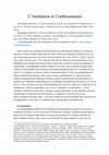 Research paper thumbnail of L'institution et l'enthousiasme : à propos de D. Julia (dir.) "Une institution révolutionnaire et ses élèves"