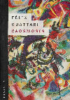 Research paper thumbnail of Felix Guattari - Caósmosis