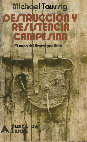 Research paper thumbnail of Michael Taussig -Destrucción y Resistencia Campesina : El caso del Litoral del Pacífico