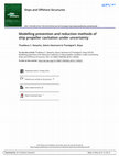 Research paper thumbnail of Modelling prevention and reduction methods of ship propeller cavitation under uncertainty Modelling prevention and reduction methods of ship propeller cavitation under uncertainty