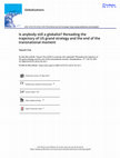 Research paper thumbnail of Is anybody still a globalist? Rereading the trajectory of US grand strategy and the end of the transnational moment