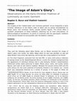 Research paper thumbnail of (with Bogdan G. Bucur)  “‘The Image of Adam’s Glory’: Observations on the Early Christian Tradition of Luminosity as Iconic Garment”, in Michele Bacci and Vladimir Ivanovici (eds.), 
From Living to Visual Images. Paradigms of Corporeal Iconicity in Late Antiquity, RIHA Journal Special Issue, 2019.
