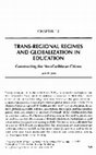 Research paper thumbnail of Trans regional regimes and globalization in education Constructing the neo Caribbean citiz
