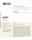 Research paper thumbnail of The Anthropology of Populism: Beyond the Liberal Settlement