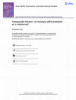 Research paper thumbnail of Transpacific Theatre: Lin Yutang’s Self-translation as a Creative Act
