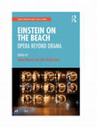 Research paper thumbnail of Einstein on the Beach: Opera beyond Drama