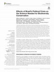 Research paper thumbnail of Effects of Brazil's Political Crisis on the Science Needed for Biodiversity Conservation