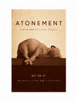 Research paper thumbnail of with Justin Harrison Duff and Simon Dürr, eds. Atonement: Jewish and Christian Origins. Grand Rapids: Eerdmans, 2020.