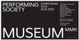 Research paper thumbnail of Performing Society; Symposium, Museum for Modern Art Frankfurt, 25-26.1.2020