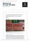 Research paper thumbnail of School of Blogal Studies The International Politics of Hate: How the Radical Right Exploits the International System