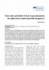 Research paper thumbnail of Fairy-tales and father Freud. Is psychoanalysis the right tool to understand folk imaginary?