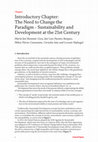 Research paper thumbnail of The Need to Change the Paradigm -Sustainability and Development at the 21st Century