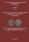 Research paper thumbnail of COIN COLLECTIONS AND COIN HOARDS FROM BULGARIA NUMISMATIC COLLECTION OF THE REGIONAL HISTORY MUSEUM OF SOFIA (ancient Serdica) Volume IX in series Sofia 2019
