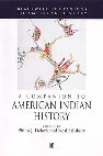 Research paper thumbnail of A Companion to American Indian History - Philip Deloria, Neal Salisbury