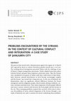 Research paper thumbnail of Problems Encountered by the Syrians in the Context of Cultural Conflict and Integration: A Case Study of Şanlıurfa City