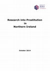 Research paper thumbnail of Research into prostitution in Northern Ireland