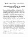 Research paper thumbnail of "Maudit soit le talent qui n'a pas la vertu pour compagne" : l'abbé Grégoire face à la lâcheté des hommes de lettres
