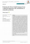 Research paper thumbnail of Producing the Eikaiwa English language lesson: A dialectical approach to the contradictions of commodity production