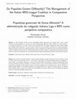 Research paper thumbnail of Do Populists Govern Differently? The Management of the Italian M5S-League Coalition in Comparative Perspective