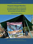 Research paper thumbnail of Proyecto Integral Morelos: sus impactos sociales y la demanda de justicia hídrica de los ejidatarios del municipio de Ayala, Morelos - Lilián González Chévez