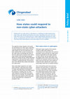 Research paper thumbnail of How states could respond to non-state cyber-attackers