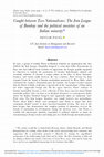 Research paper thumbnail of Caught between Two Nationalisms: The Iran League of Bombay and the political anxieties of an Indian minority
