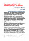 Research paper thumbnail of Apuntes para la historia de la ignorancia petrolera en Venezuela Dedicado a las Escuela de Economía de la UCV