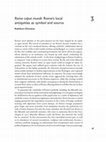 Research paper thumbnail of 'Roma caput mundi: Rome's local antiquities as symbol and source', Local antiquities, local identities (2018)