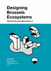 Research paper thumbnail of Rythms in-between the city. Occupation of Time (Designing Brussels ecosystems - Metrolab Brussels Master Class II, p. 129-155)