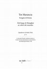 Research paper thumbnail of La Tenuta di Tor Marancia: dalla Società generale immobiliare alla tutela. Cronaca di una speculazione mancata