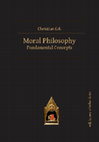 Research paper thumbnail of Moral Philosophy: Fundamental Concepts