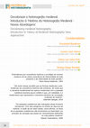 Research paper thumbnail of Decolonizar a Historiografia Medieval: Introdução à ‘História da Historiografia Medieval - Novas Abordagens’