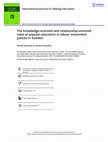 Research paper thumbnail of The knowledge-oriented and relationship-oriented roles of popular education in labour movement parties in Sweden