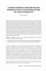 Research paper thumbnail of US MEDIA DARLINGS: ARAB AND MUSLIM WOMEN ACTIVISTS, EXCEPTIONALISM AND THE "RESCUE NARRATIVE"
