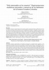 Research paper thumbnail of “Sólo interesados en los muertos”. Representaciones mediáticas nacionales y narrativas de los habitantes de la frontera Ecuador-Colombia