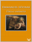 Research paper thumbnail of Ética e infinito - Emmanuel Levinas