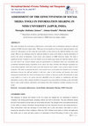 Research paper thumbnail of ASSESSMENT OF THE EFFECTIVENESS OF SOCIAL MEDIA TOOLS IN INFORMATION SHARING IN NIMS UNIVERSITY JAIPUR, INDIA