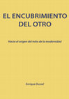 Research paper thumbnail of 1492: El encubrimiento del otro : Hacia el origen del mito de la modernidad - Enrique Dussel